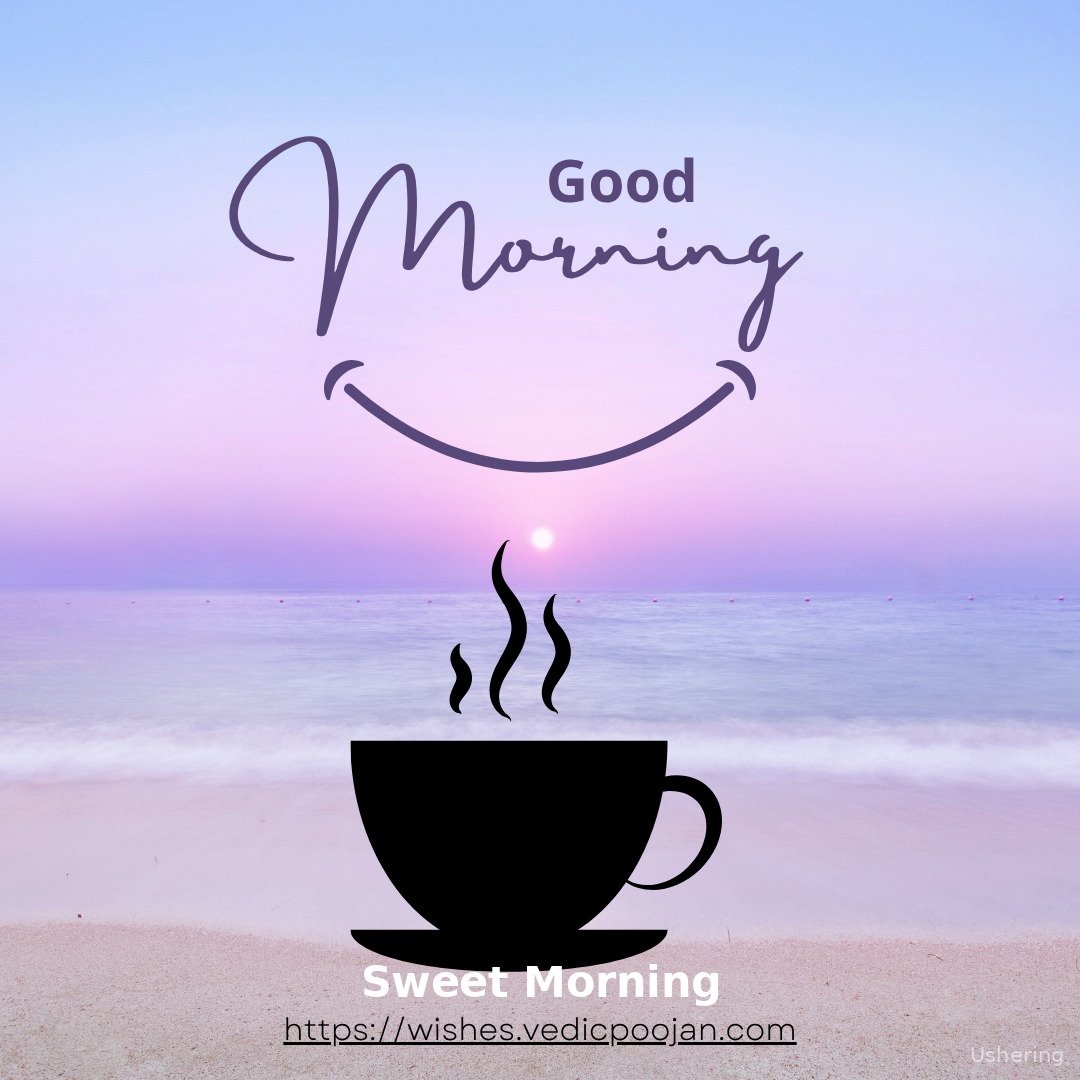 Good Morning